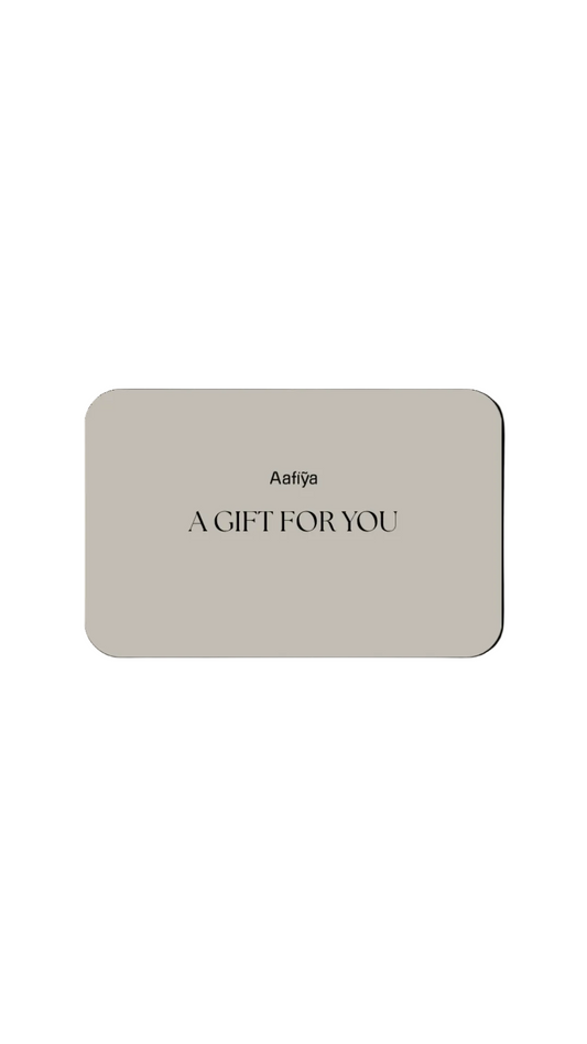 Aafiya Digital Gift Card | بطاقة هدية إلكترونيه
